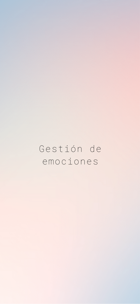 Gestión de emociones